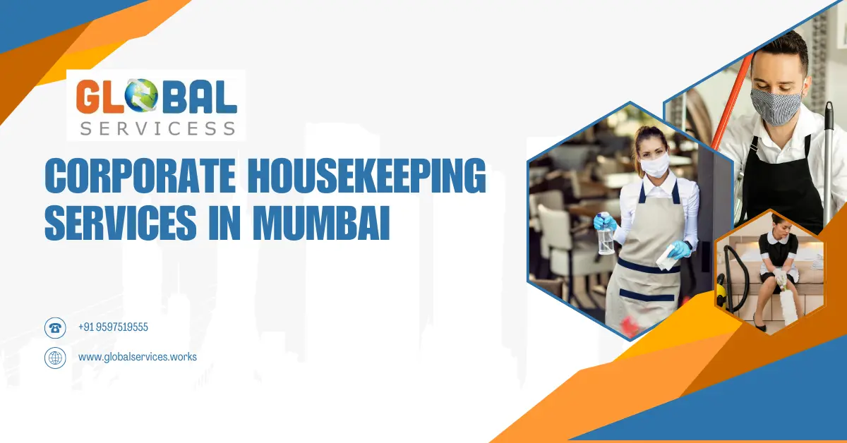 Corporate Housekeeping Services in Mumbai